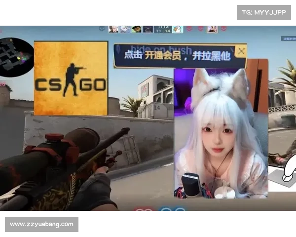 从暴躁到冷静探索女性玩家在CSGO中的心态成长与蜕变之路 从暴躁到冷静探索女性玩家在CSGO中的心态成长与蜕变之路
